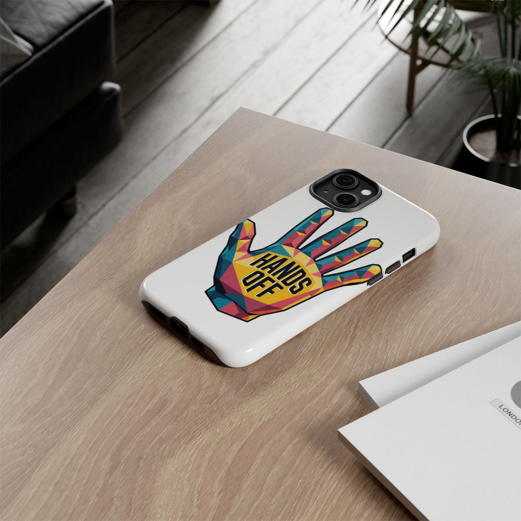 Hands Off Phone Case — Bold Geometric Palm Graphic
