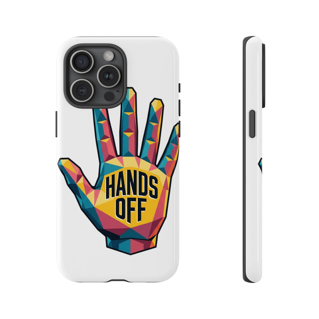 Hands Off Phone Case — Bold Geometric Palm Graphic