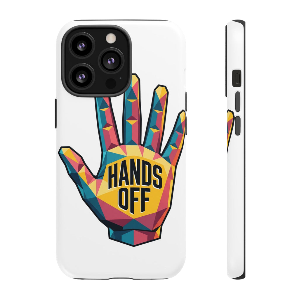 Hands Off Phone Case — Bold Geometric Palm Graphic
