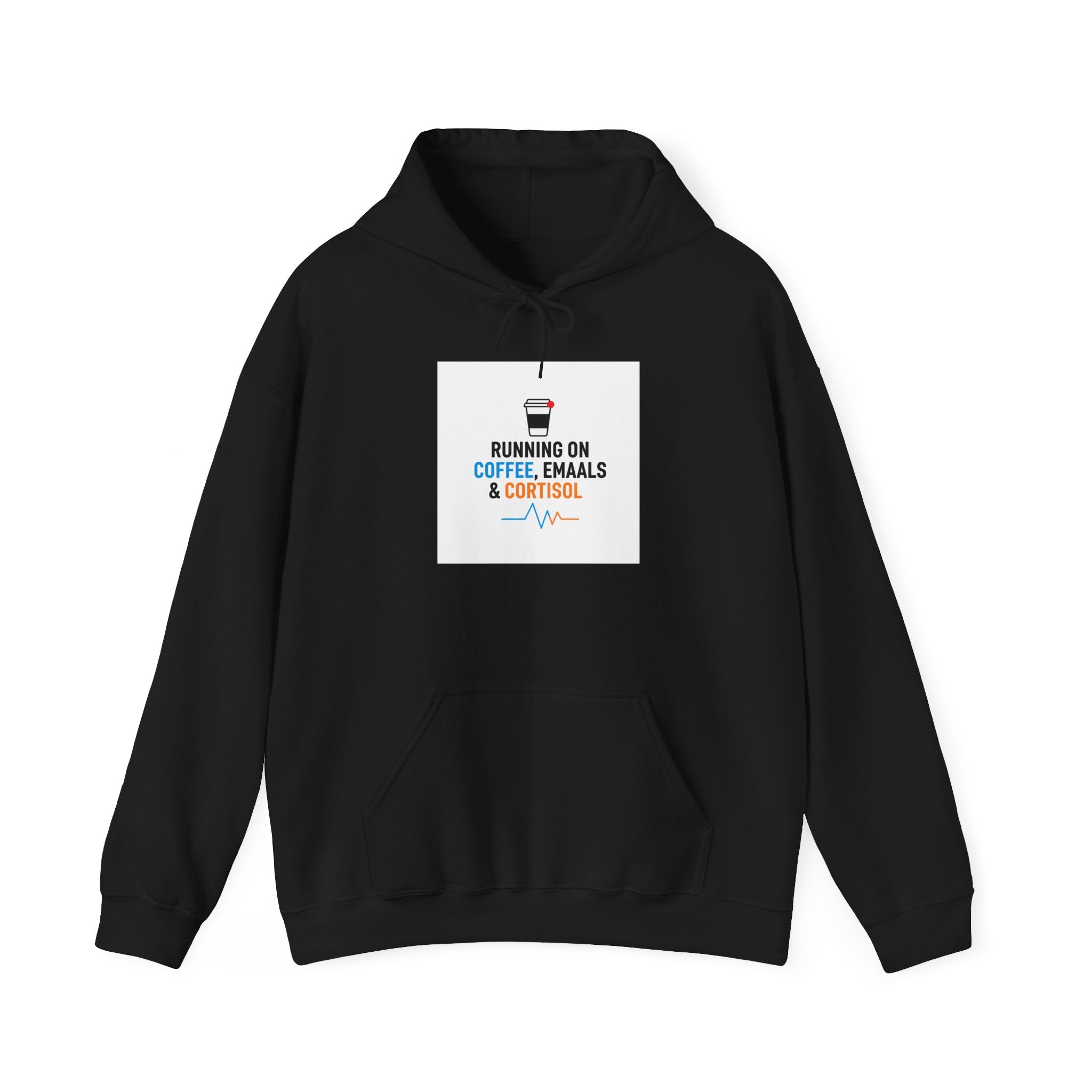 Running on Coffee, Emails & Cortisol Hoodie | cortisol shirt, stress meme