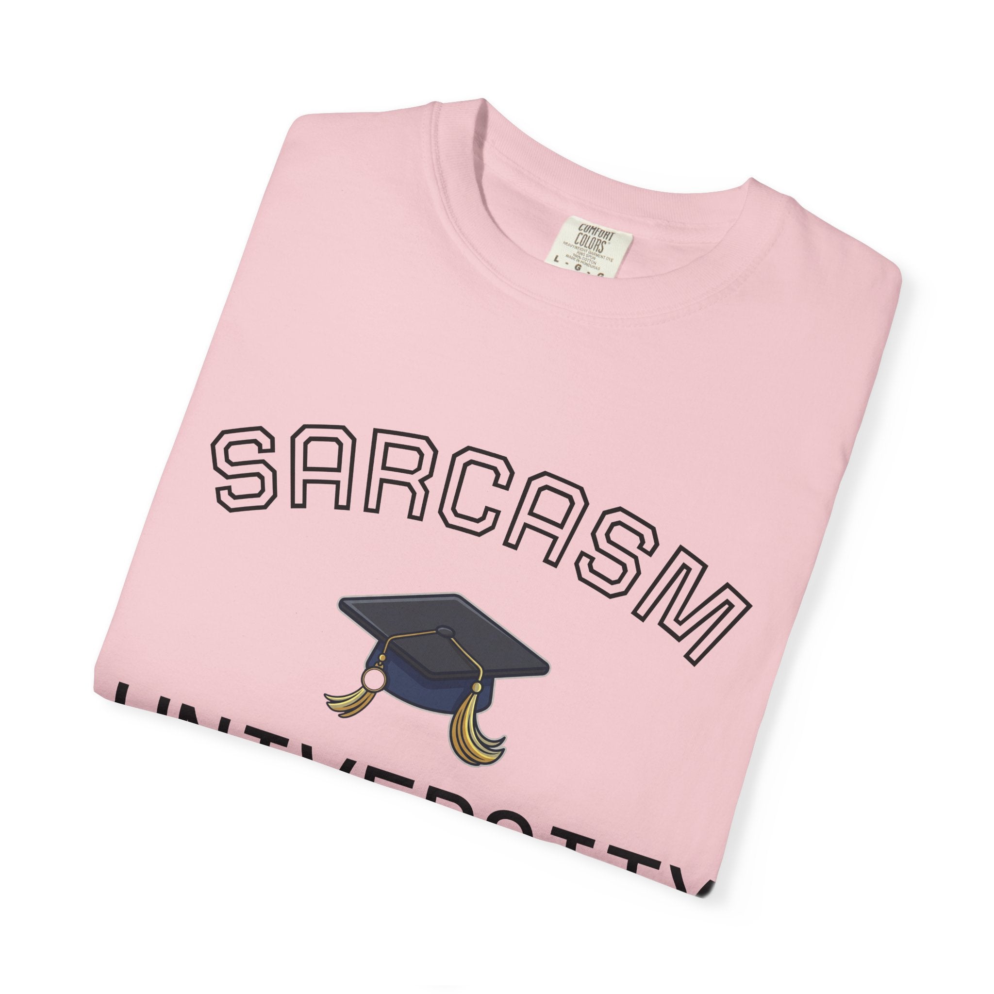 Sarcasm University T-Shirt — Funny Graduation Cap Tee for Grads & Students