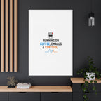 Running on Coffee, Emails & Cortisol Canvas | stress meme, burnout decor