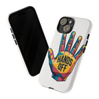 Hands Off Phone Case — Bold Geometric Palm Graphic