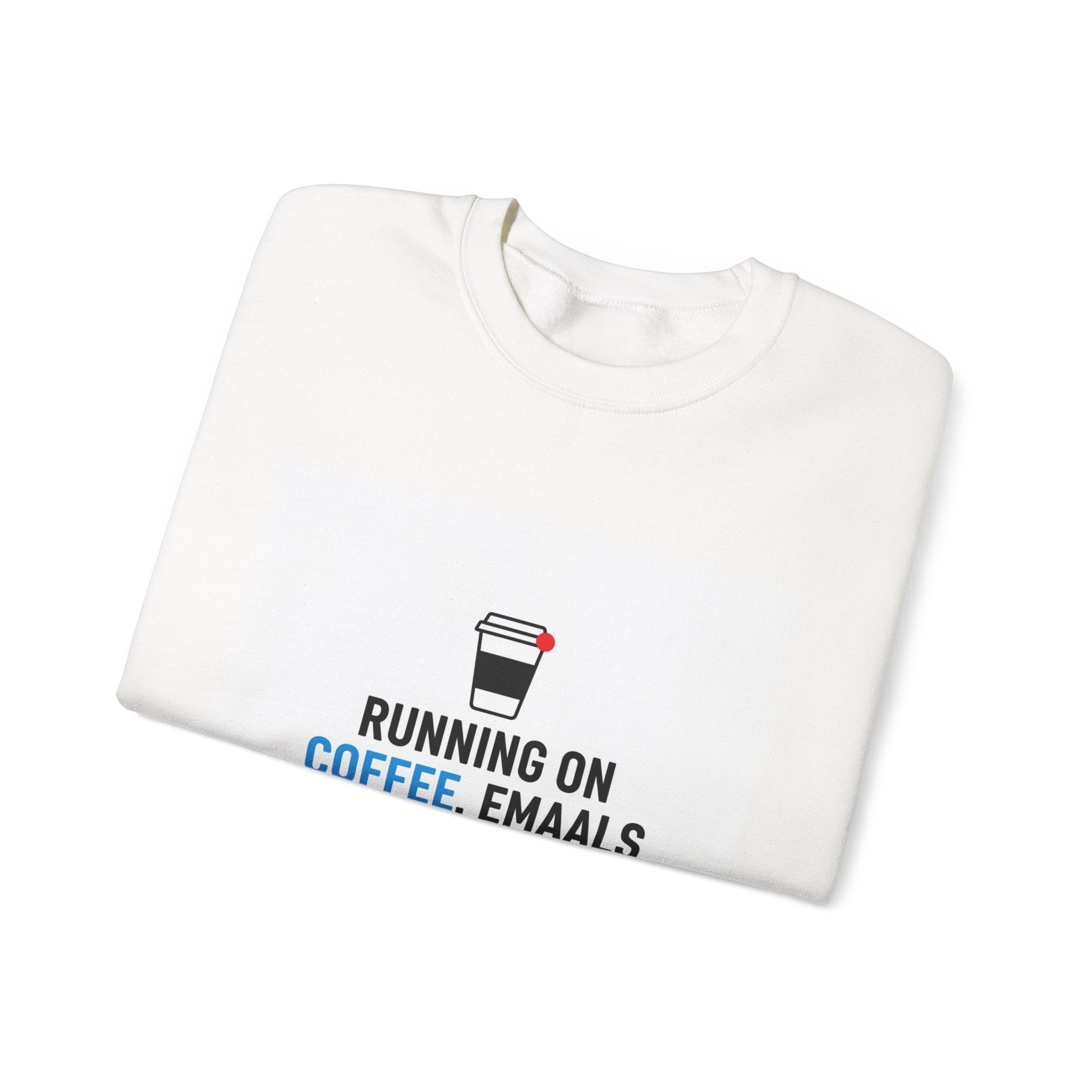 Running on Coffee, Emails & Cortisol Sweatshirt | cortisol shirt, stress meme