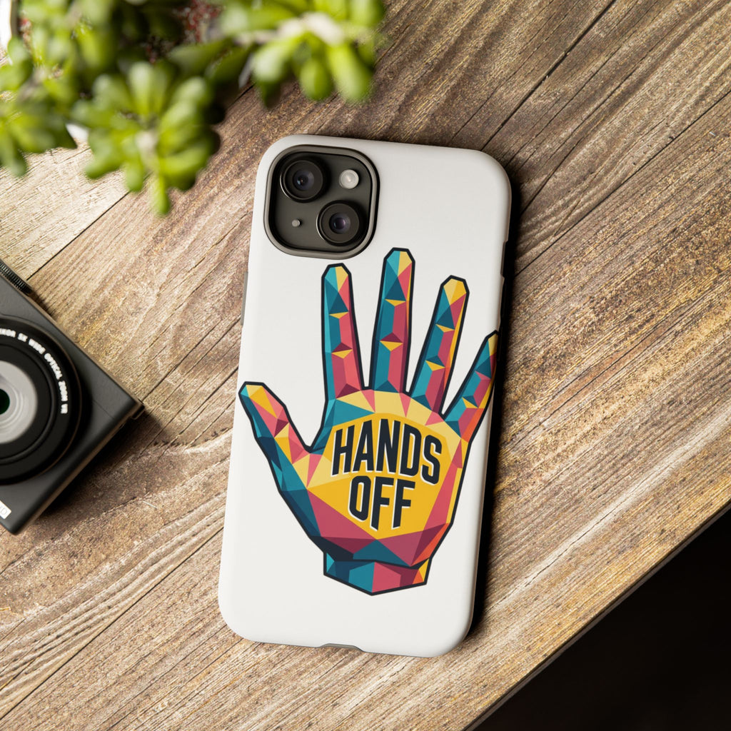 Hands Off Phone Case — Bold Geometric Palm Graphic
