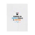 Running on Coffee, Emails & Cortisol Velveteen Blanket | Stress Meme, Burnout Humor