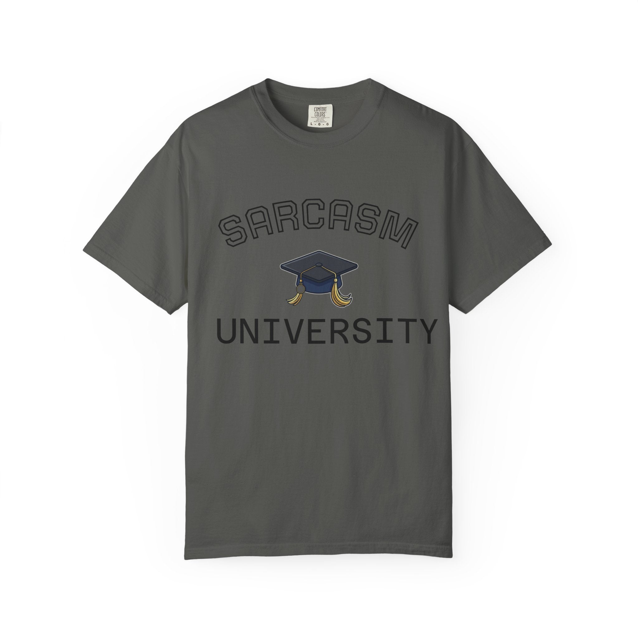 Sarcasm University T-Shirt — Funny Graduation Cap Tee for Grads & Students