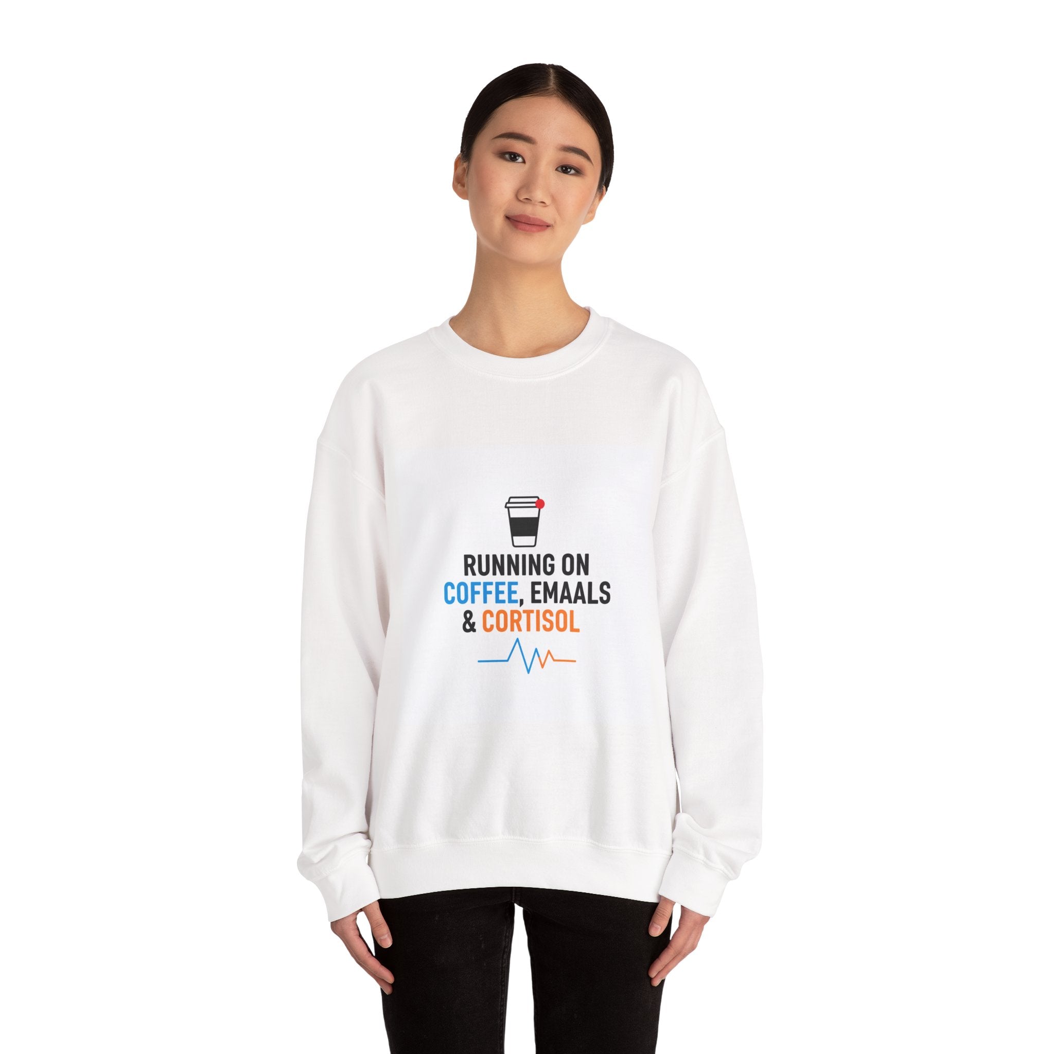 Running on Coffee, Emails & Cortisol Sweatshirt | cortisol shirt, stress meme