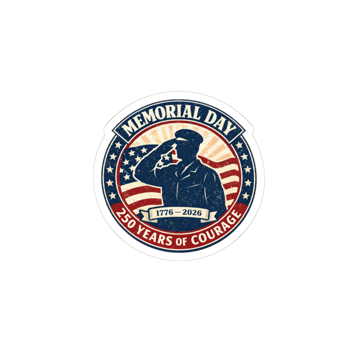 Memorial Day 1776–2026 USA 250 Vintage Distressed Kiss-Cut Stickers | Patriotic Americana