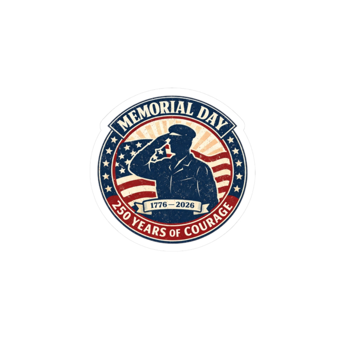 Memorial Day 1776–2026 USA 250 Vintage Distressed Kiss-Cut Stickers | Patriotic Americana