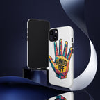 Hands Off Phone Case — Bold Geometric Palm Graphic