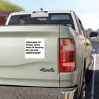 car magnet 'What Part of Locate, Close With, & Destroy Do You Not Understand?' Car Magnet