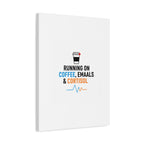 Running on Coffee, Emails & Cortisol Canvas | stress meme, burnout decor