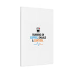 Running on Coffee, Emails & Cortisol Canvas | stress meme, burnout decor