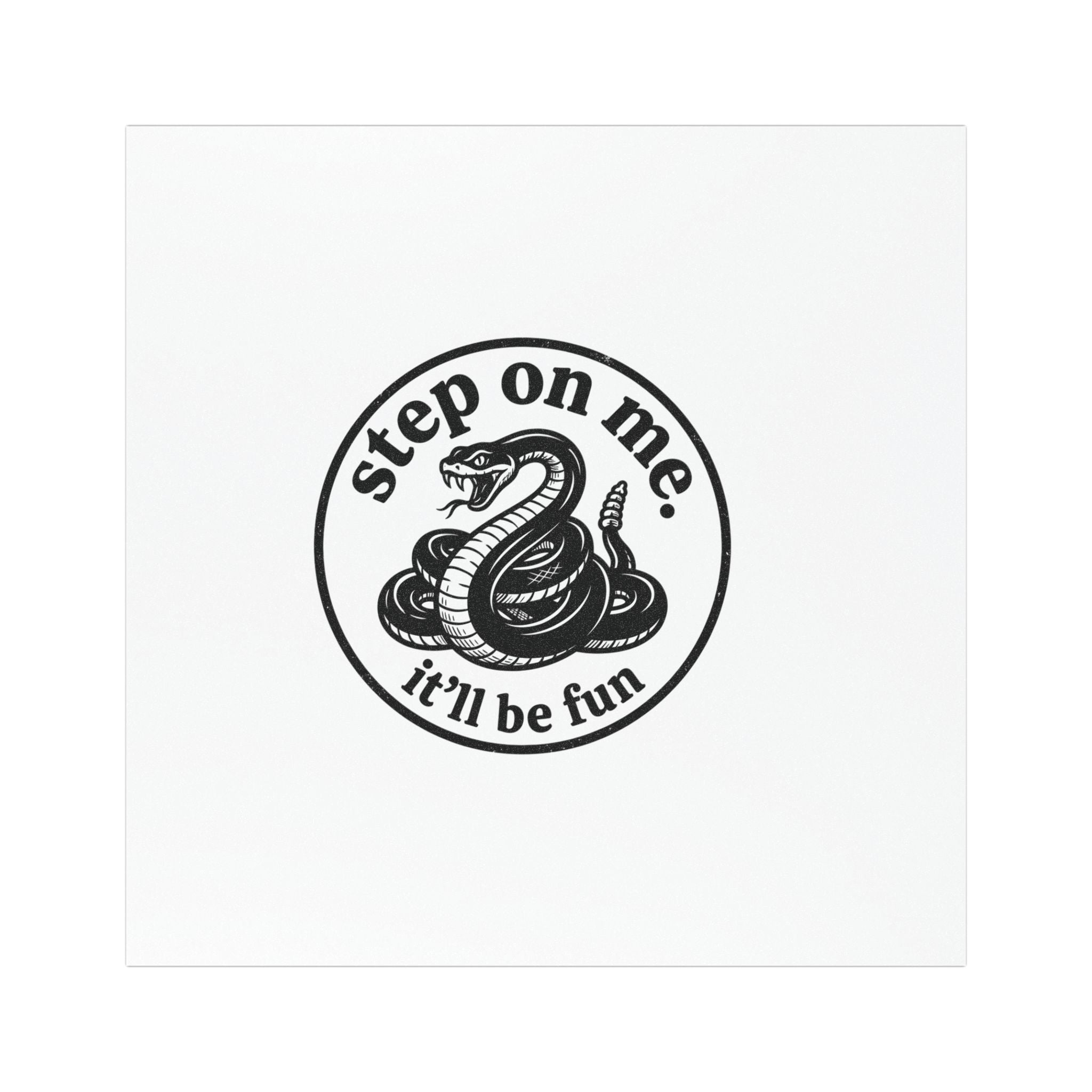 Car Magnet — "Step on Me, It'll Be Fun" Coiled Snake Decal