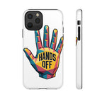 Hands Off Phone Case — Bold Geometric Palm Graphic