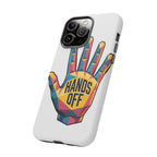 Hands Off Phone Case — Bold Geometric Palm Graphic