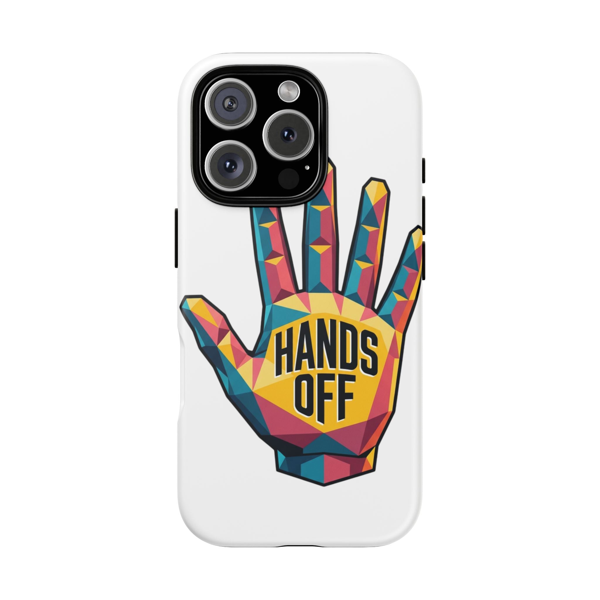 Hands Off Phone Case — Bold Geometric Palm Graphic
